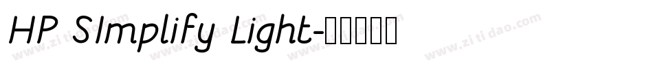 HP SImplify Light字体转换